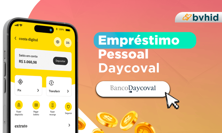 Empréstimo Pessoal Daycoval: Análise, Condições e Benefícios